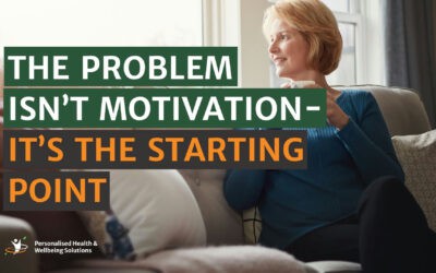 The Problem Isn’t Motivation – It’s the Starting Point