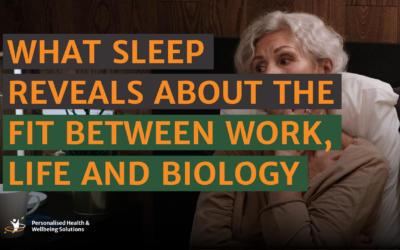 What Sleep Reveals About the Fit Between Work, Life and Biology
